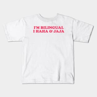 Jajaja Shirt I’m Bilingual I Haha and Jaja Sarcastic Shirt Spanish Teacher Gift Funny Spanish Kids T-Shirt